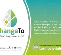 ChangeTO: la nuova campagna di comunicazione che racconta le trasformazioni della Città in risposta ai cambiamenti climatici