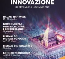 Torino Capitale dell’Innovazione, in arrivo 5 festival legati al mondo della tecnologia
