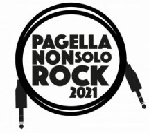 Pagella Non Solo Rock 2021, aperte le iscrizioni