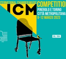 International Chamber Music Competition: dal 6 al 12 marzo torna il prestigioso concorso di musica da camera