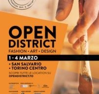 Open District.To – Fashion Art & Design a Torino dall’1 al 4 marzo