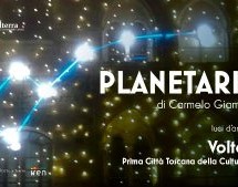 Luce d’Artista “Planetario” di Carmelo Giammello: anteprima di Volterra, Città Toscana della Cultura 2022